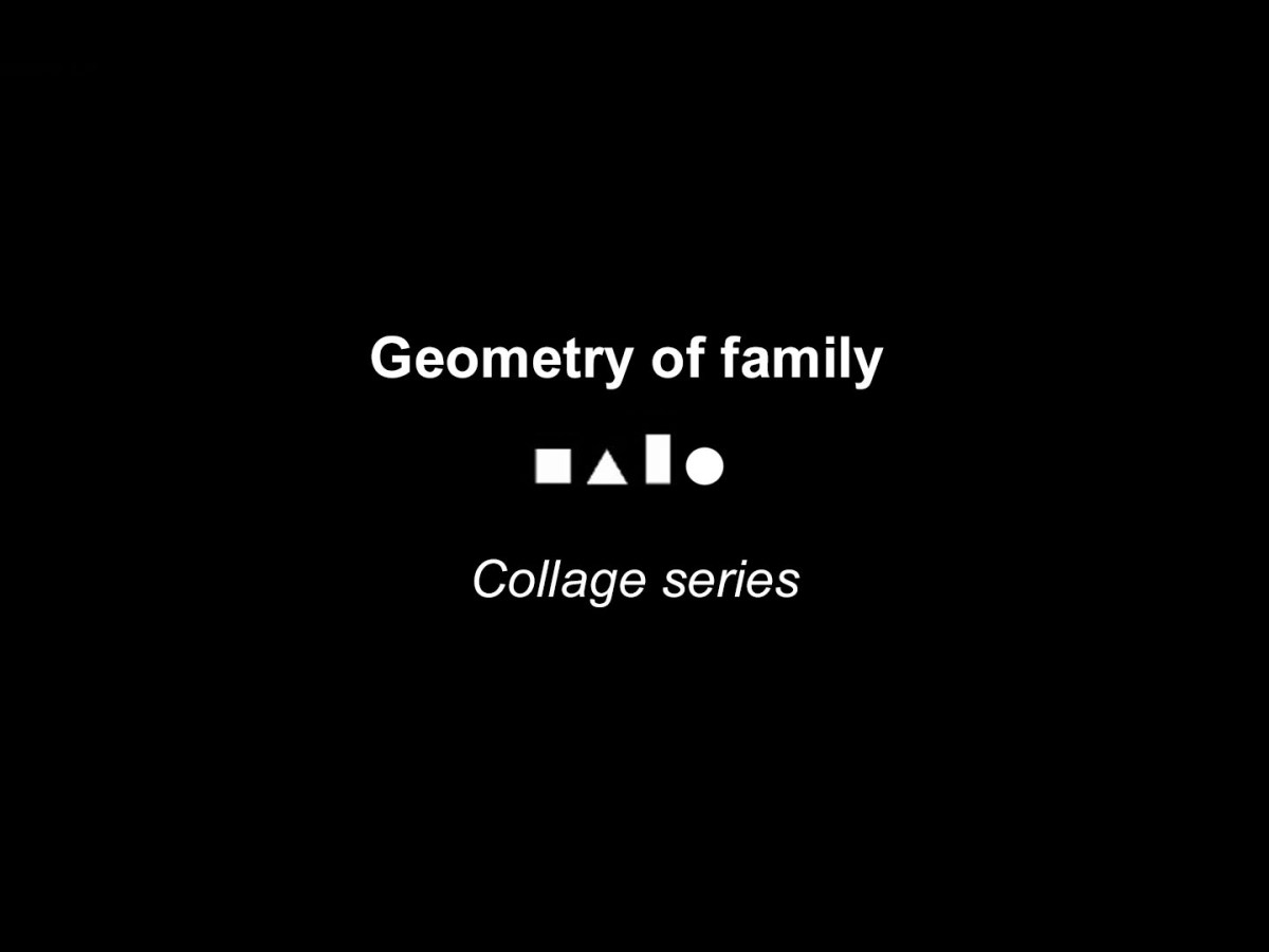 Geometry of family collage&nbsp;series